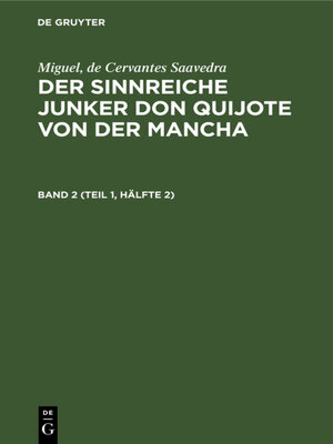 cover image of Der sinnreiche Junker Don Quijote von der Mancha. Band 2 (Teil 1, Hälfte 2)